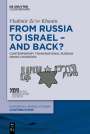 Vladimir Ze'ev Khanin: From Russia to Israel - And Back?, Buch