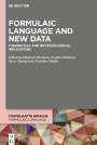 : Formulaic Language and New Data, Buch