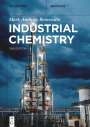 Mark Anthony Benvenuto: Industrial Chemistry, Buch