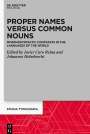 : Proper Names versus Common Nouns, Buch