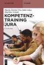 Martin Zwickel: Kompetenztraining Jura, Buch