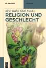Birgit Heller: Religion und Geschlecht, Buch