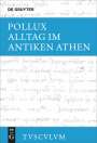 Pollux: Alltag im antiken Athen, Buch