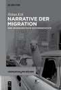Özkan Ezli: Narrative der Migration, Buch