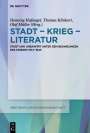 : Stadt ¿ Krieg ¿ Literatur, Buch