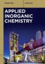 : [Set Applied Inorganic Chemistry, Volume 1-3], Buch