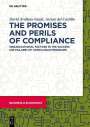 David Arellano-Gault: The Promises and Perils of Compliance, Buch