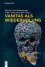 : Vanitas als Wiederholung, Buch