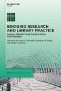 : Bridging Research and Library Practice, Buch