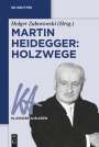: Martin Heidegger: Holzwege, Buch