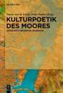 : Kulturpoetik des Moores, Buch