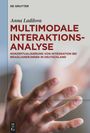 Anna Ladilova: Multimodale Interaktionsanalyse, Buch