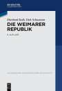 Eberhard Kolb: Die Weimarer Republik, Buch