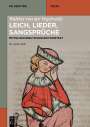 : Walther von der Vogelweide: Leich, Lieder, Sangsprüche, Buch