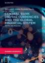 Muhammad Ashfaq: Central Bank Digital Currencies and the Global Financial System, Buch