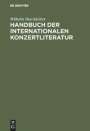 Wilhelm Buschkötter: Handbuch der internationalen Konzertliteratur, Buch