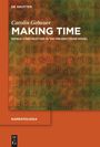 Carolin Gebauer: Making Time, Buch