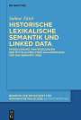 Sabine Tittel: Integration von historischer lexikalischer Semantik und Ontologien in den Digital Humanities, Buch