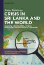 Asoka Bandarage: Crisis in Sri Lanka and the World, Buch