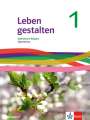 : Leben gestalten 1. Schulbuch Klasse 5/6. Ausgabe Baden-Württemberg, Rheinland-Pfalz, Saarland und Niedersachsen, Buch