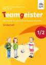: Teamgeister 1/2. Aktivitäten für ein respektvolles und gesundes Miteinander, Buch