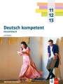 : Deutsch kompetent 11-13. Schulbuch mit Medien Klasse 11-13. Ausgabe Nordrhein-Westfalen Gymnasium (G9), Buch,Div.