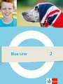 : Blue Line 2 Schulbuch (fester Einband) Klasse 6, Buch