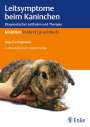 Anja Ewringmann: Leitsymptome beim Kaninchen, Buch