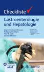 : Checkliste Gastroenterologie und Hepatologie, Buch,Div.