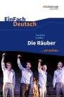 Friedrich Schiller: Die Räuber. EinFach Deutsch ...verstehen, Buch
