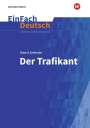 Robert Seethaler: Der Trafikant. EinFach Deutsch Unterrichtsmodelle, Buch