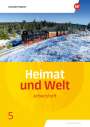 : Heimat und Welt 5. Arbeitsheft. Sachsen-Anhalt, Buch