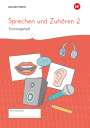 : Westermann Unterrichtsmaterialien Grundschule. Sprechen und Zuhören Heft 2, Buch