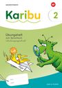 : Karibu Übungsheft 2 Schulausgangsschrift zum Sprachbuch 2, Buch