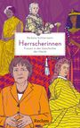 Text: "Barbara Sichtermann. Herrscherinnen. Frauen in der Geschichte der Macht. Reclam." Illustration von fünf Frauen.