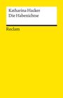 Katharina Hacker: Die Habenichtse. Roman, Buch