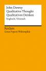 John Dewey: Qualitative Thought / Qualitatives Denken, Buch