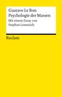 "Buchcover: Titel 'Psychologie der Massen' von Gustave Le Bon, mit Essay von Stephan Lessenich. Gelber Hintergrund."