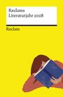 "Reclams Literaturjahr 2028" in schwarzem Text auf weißem und gelbem Hintergrund. Illustration einer Person mit Buch.