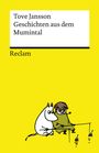 Titel: "Tove Jansson - Geschichten aus dem Mumintal". Reclam Verlag. Illustration: Mumin und Figur angeln.