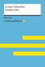 Bertold Heizmann: Fräulein Else von Arthur Schnitzler: Lektüreschlüssel mit Inhaltsangabe, Interpretation, Prüfungsaufgaben mit Lösungen, Lernglossar. (Reclam Lektüreschlüssel XL), Buch