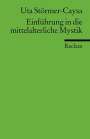 Uta Störmer-Caysa: Einführung in die mittelalterliche Mystik, Buch