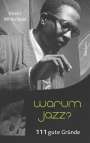 Kevin Whitehead: Warum Jazz?, Buch