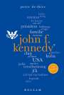 Peter DeThier: John F. Kennedy. 100 Seiten, Buch