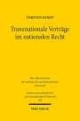 Torsten Kindt: Transnationale Verträge im nationalen Recht, Buch