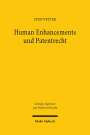 Sven Vetter: Human Enhancements und Patentrecht, Buch