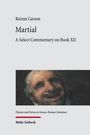 Keiran Carson: Martial, Buch