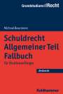 Michael Beurskens: Schuldrecht Allgemeiner Teil - Fallbuch, Buch