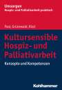 Piret Paal: Kultursensible Hospiz- und Palliativarbeit, Buch