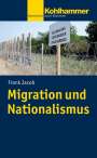 Frank Jacob: Migration und Nationalismus, Buch